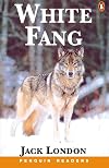 White Fang [adapted ∙ Penguin Readers Level 2]