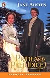 Pride and Prejudice [abridged - Penguin Readers Level 5]