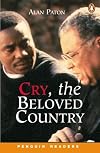 Cry, the Beloved Country: A Story of Comfort in Desolation [Abridged]