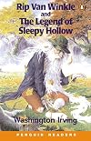 Rip Van Winkle and the Legend of Sleepy Hollow [Penguin Readers]