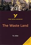The Waste Land [York Notes Advanced]