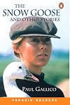 The Snow Goose and Other Stories [Penguin Readers]
