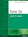 How to Teach for Exams