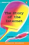 The Story of the Internet (Penguin Readers, Level 3)