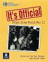 It's Official: Print from World War II (Pelican Guided Reading & Writing)