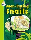 Man-Eating Snails