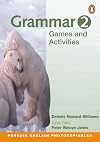 Grammar Games and Activities: 2 (Penguin English photocopiables)