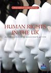 Human Rights in the UK: An Introduction to the Human Rights Act 1998