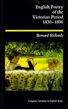 English Poetry of the Victorian Period, 1830-1890