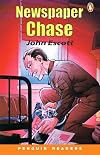 Newspaper Chase (Penguin Readers, Easystarts)
