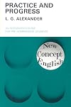 Practice and Progress (New Concept English)