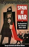 Spain at War: The Spanish Civil War in Context 1931-1939