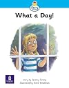 Story Street: What a Day!