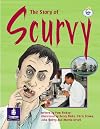 Story of Scurvy (Literacy Land)