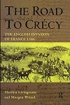 The road to Crécy: the English invasion of France, 1346