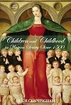 Children and Childhood in Western Society since 1500