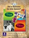 Did a Hamster Go to Space? (Literacy Land)