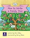 Info Trail Beginner:How to Write a Family Tree (Literacy Land)