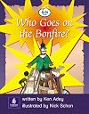 Info Trail Emergent Stage Who Goes on the Bonfire? (Literacy Land)