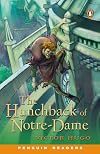 The Hunchback of Notre Dame [adapted - Penguin Readers - Level 3]