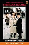 Three Short Stories of Sherlock Holmes [Penguin Readers]