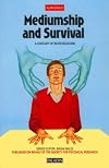 Mediumship And Survival