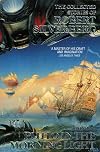 Collected Stories of Robert Silverberg Vol. 1: Pluto in the Morning Light