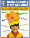 Brain-Boosting Math Activities: Grade 1 : More Than 50 Great Activities That Reinforce Problem Solving and Essential Math Skills (Professional Book)
