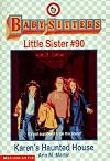 Karen's Haunted House (Baby-Sitters Little Sister #90)
