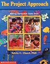 The Project Approach: Making Curriculum Come Alive (Book 1)