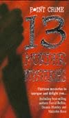 13 Murder Mysteries (Point Crime)