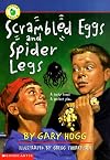 Scrambled Eggs And Spider Legs