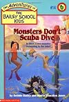 Monsters Don't Scuba Dive