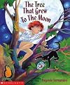 The Tree That Grew to the Moon