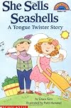 She Sells Seashells: A Tongue Twister Story