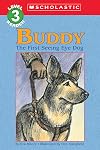 Buddy: The First Seeing Eye Dog