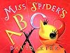 Miss Spider's ABC Book