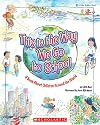 This Is the Way We Go to School: A Book About Children Around the World