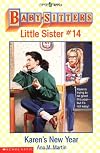 Karen's New Year (Baby-Sitters Little Sister, No. 14)