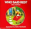 Who Said Red?