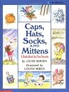 Caps, Hats, Socks, and Mittens: A Book About the Four Seasons