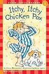 Itchy, Itchy Chicken Pox