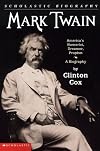 Mark Twain: America's Humorist, Dreamer, Prophet