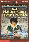 The Magnificent Mummy Maker