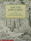 How the Forest Grew