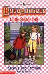 Karen's Two Families (Baby-Sitters Little Sister, 48)