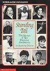Standing Tall: The Stories of Ten Hispanic Americans