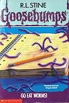 Go Eat Worms! (Goosebumps #21)