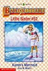 Karen's Mermaid (Baby-Sitters Little Sister, No.52)