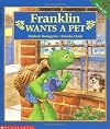 Franklin Wants A Pet
